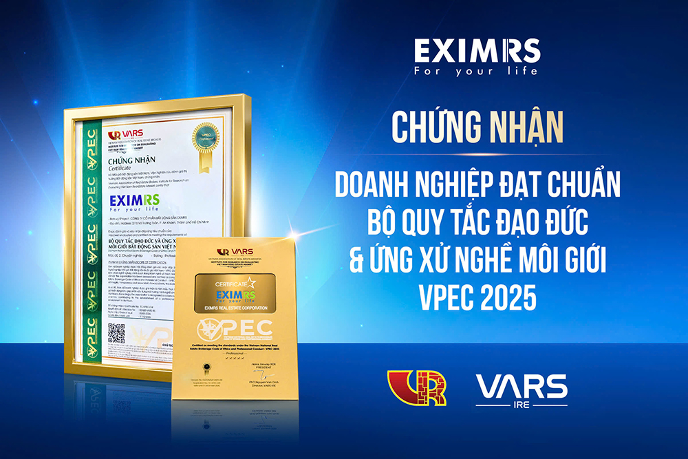 Hai năm liên tiếp EximRS đạt chuẩn bộ quy tắc đạo đức và ứng xử nghề môi giới bất động sản Việt Nam 2025