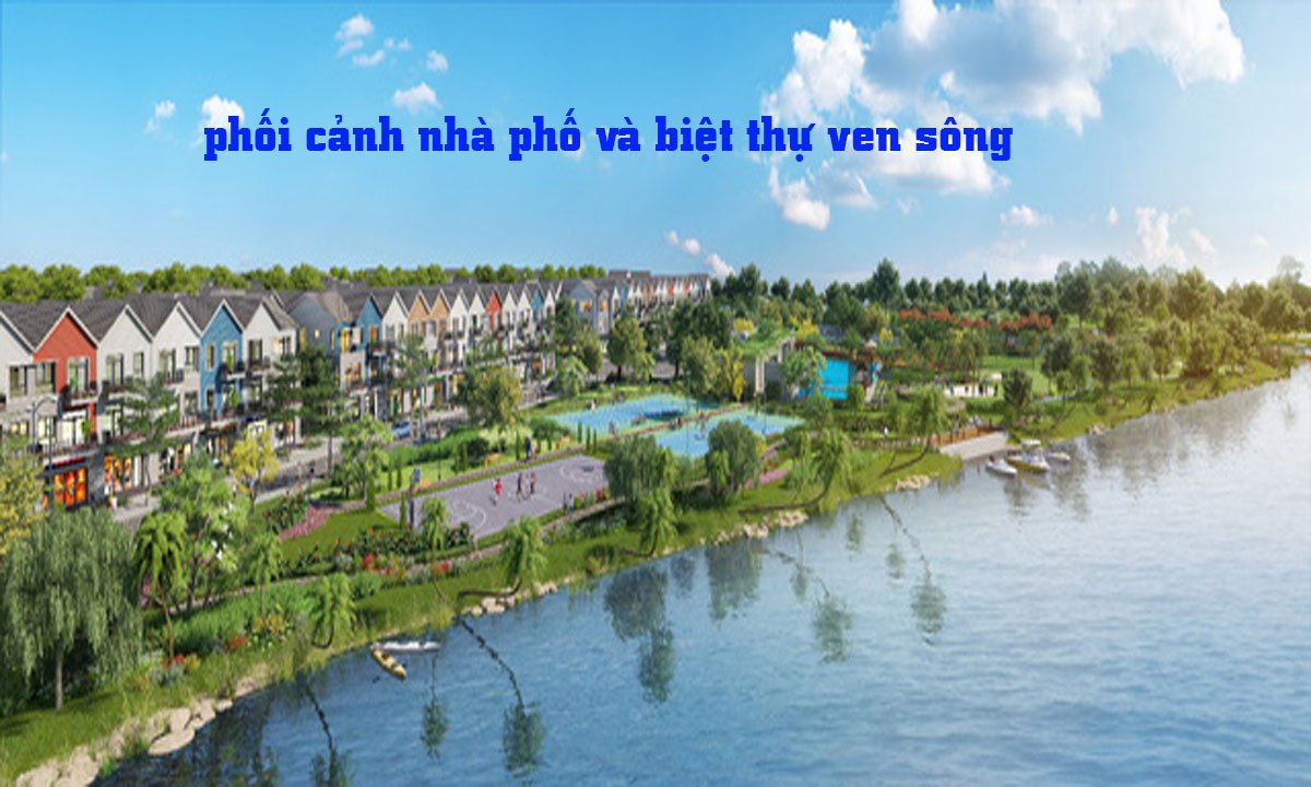 Nhà phố ven sông
